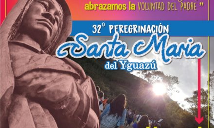 Peregrinación Juvenil al Santuario de Santa María del Yguasu