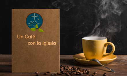 “UN CAFÉ CON LA IGLESIA” CAP. 1 MILPA